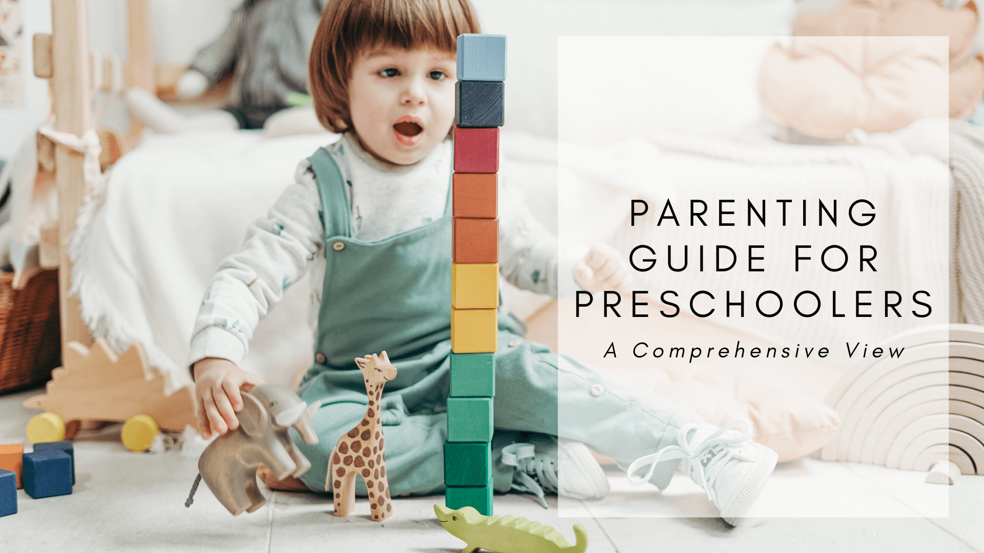 Parenting Guide for Preschoolers