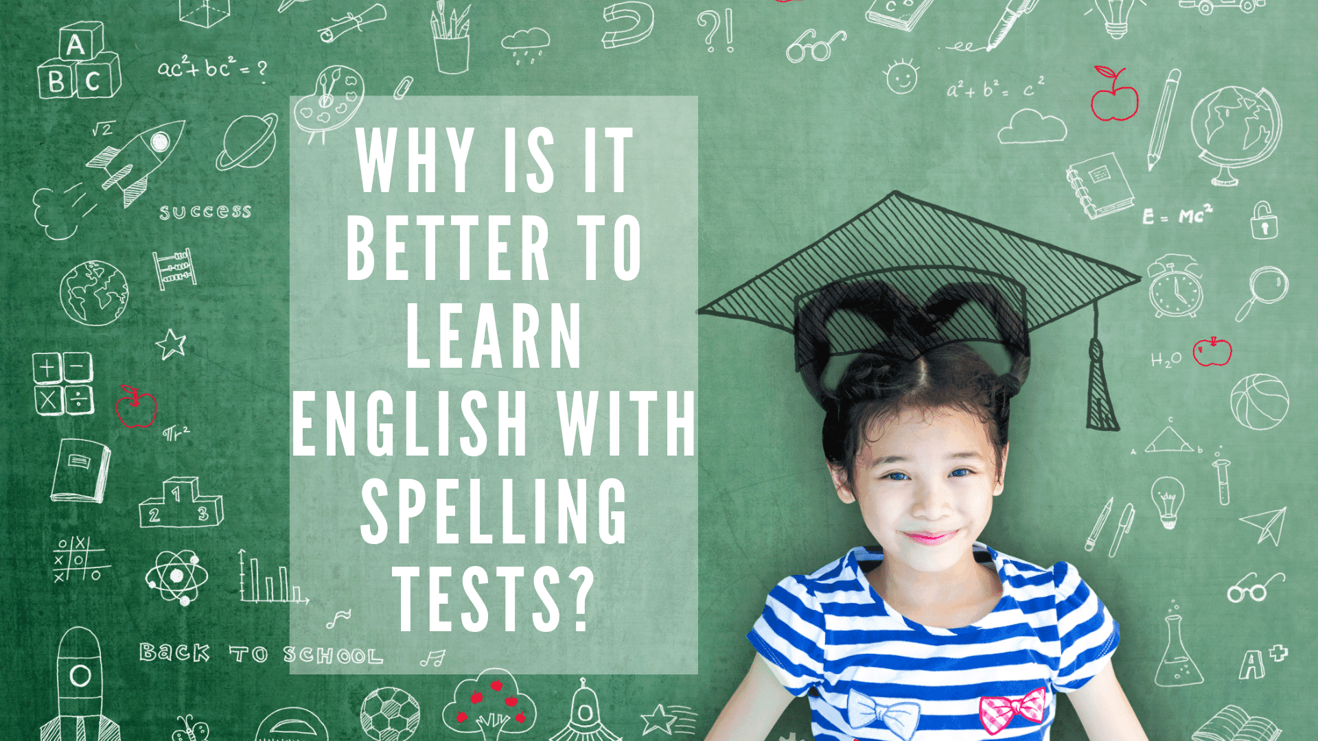While trying to learn the English language, which learning activity should get the highest priority? Grammar, speaking skills, or maybe listening skills? What if I tell you that the BEST possible method of learning English is spelling tests?