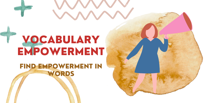vocabulary empowerment